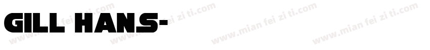 gill hans字体转换